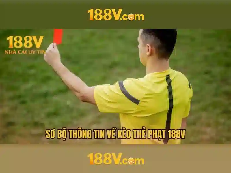 188v bet – Tổng quan chủ đề và giá trị cốt lõi\n