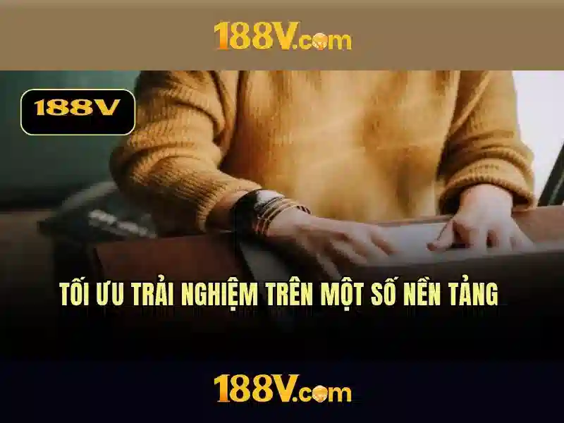 188v: Khái niệm và con đường phát triển Giao diện nhà cái hoàn hảo