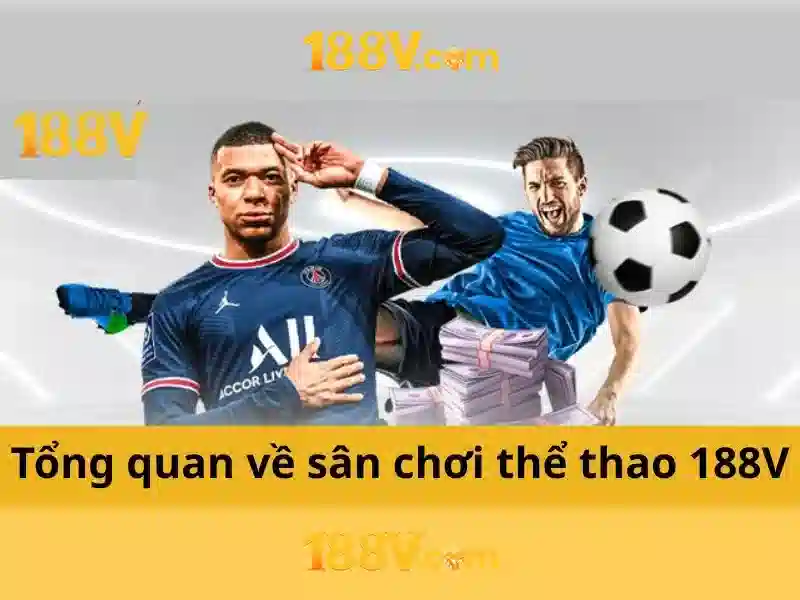 Khám phá 188v: một khởi nguồn của ánh sáng