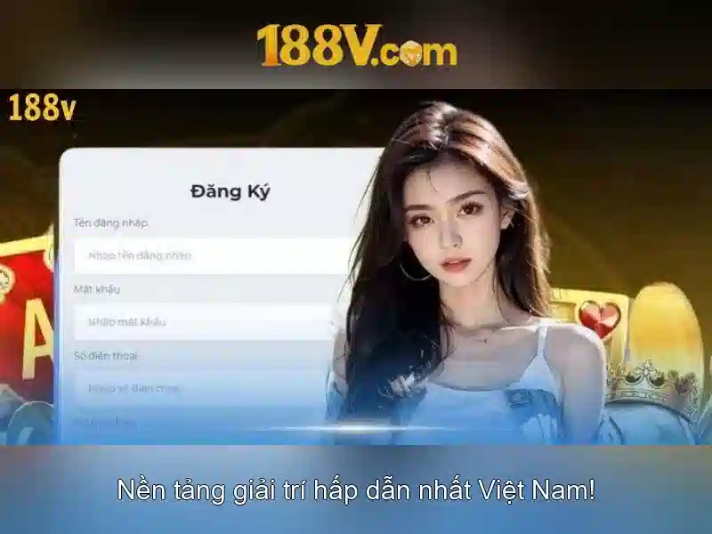 Khám phá 188v: ý nghĩa và ảnh hưởng
